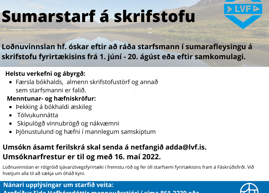 Sumarstarf á skrifstofu Loðnuvinnslunnar.